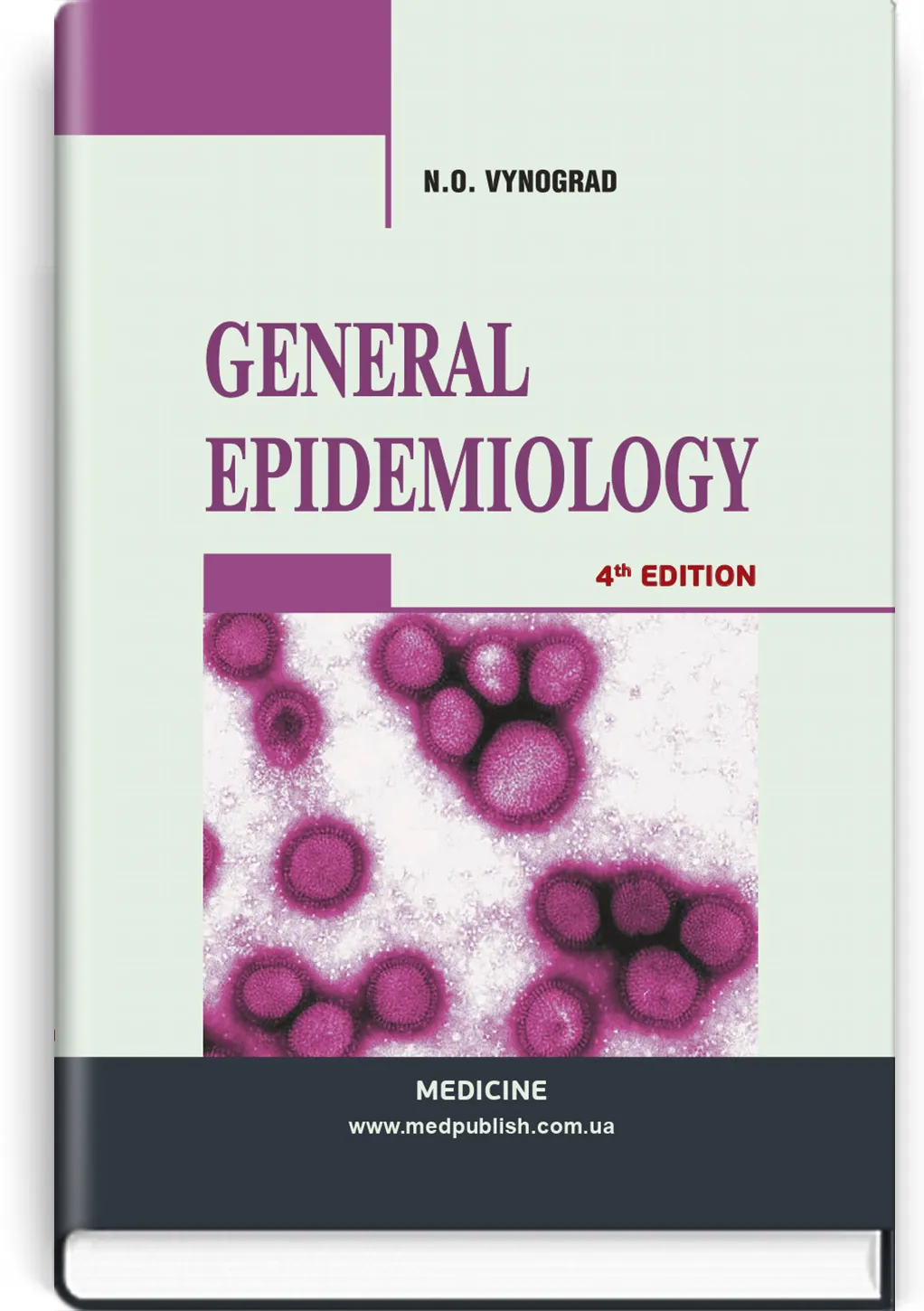 General epidemiology: study guide. Автор — N.O Vynograd. 
