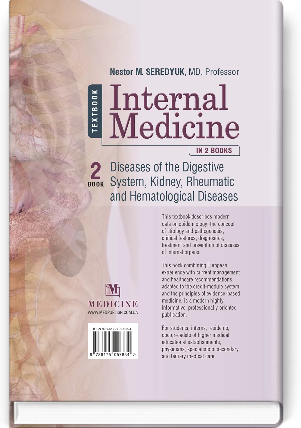 Internal Medicine: in 2 books. Book 2. Diseases of the Digestive System, Kidney, Rheumatic and Hematological Diseases: textbook