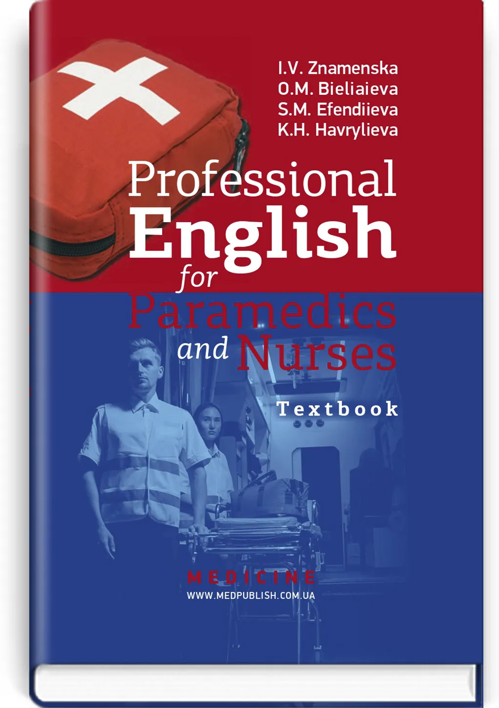 Professional English for Paramedics and Nurses: textbook