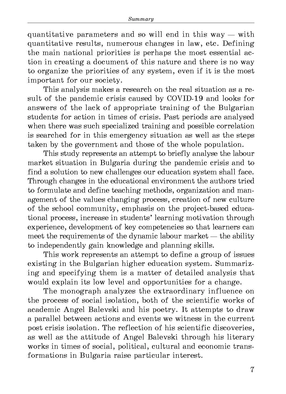 COVID‑19 pandemics and its impact on Bulgarian universities in the context of the new challenges to social system and labour market policies. Автор — Venelin Terziev. 