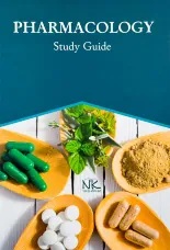 Pharmacology: Study Guide 