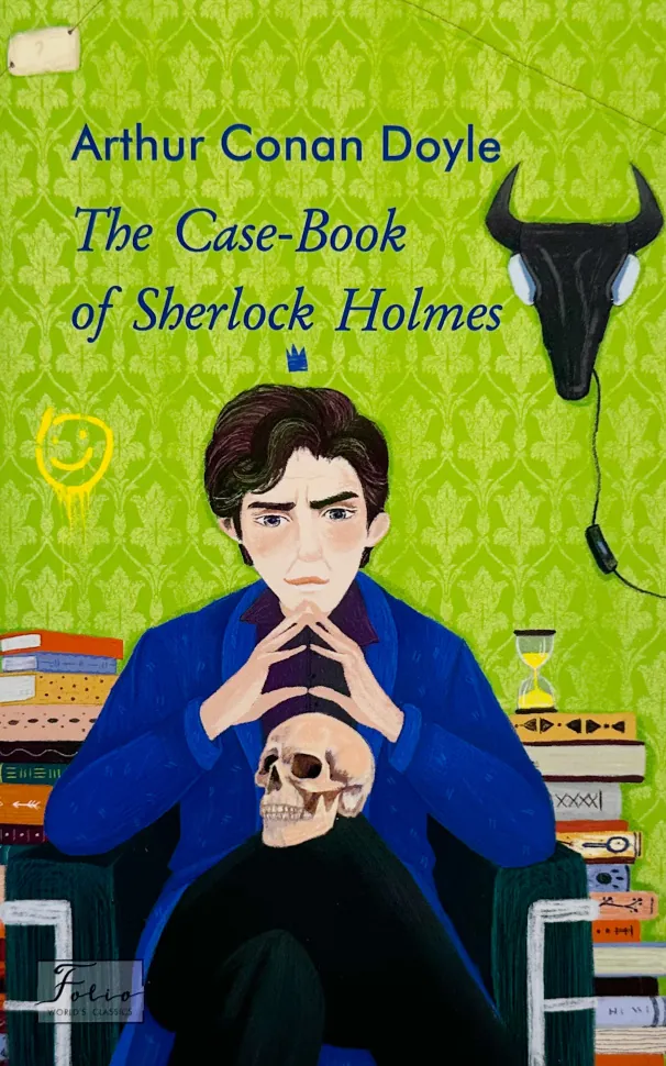 The Case-Book of Sherlock Holmes. Автор — Артур Конан Дойл. Обложка — мягкая