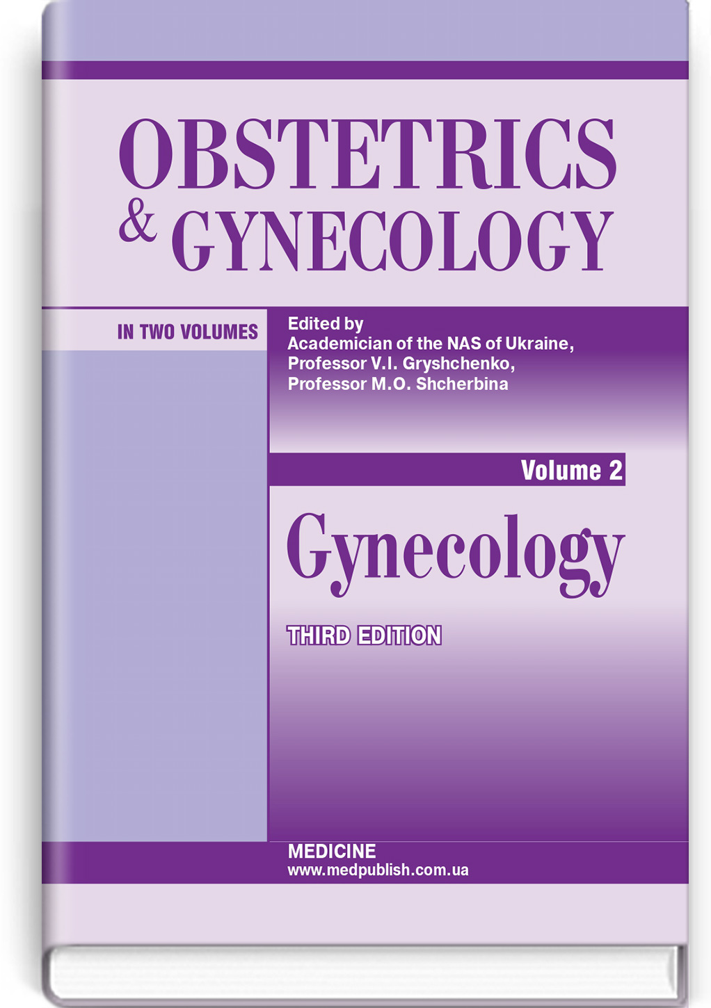 Obstetrics and Gynecology: in 2 volumes. Volume 2. Gynecology: textbook