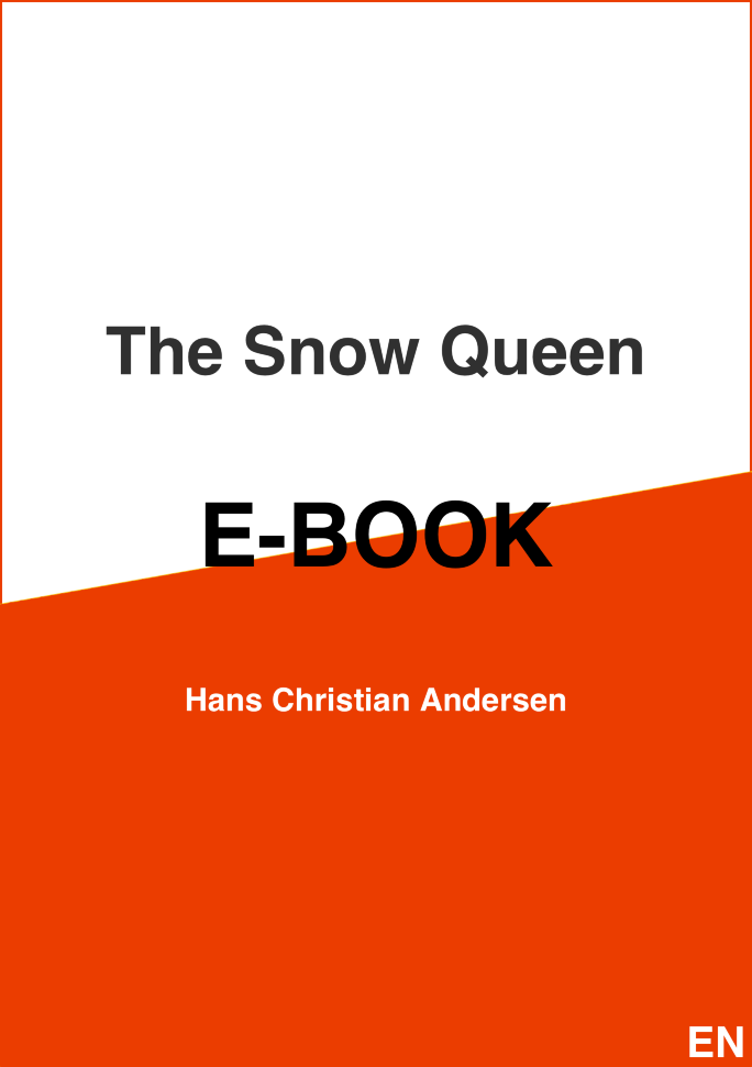 The Snow Queen / Снежная королева. Автор — Ганс Крістіан Андерсен