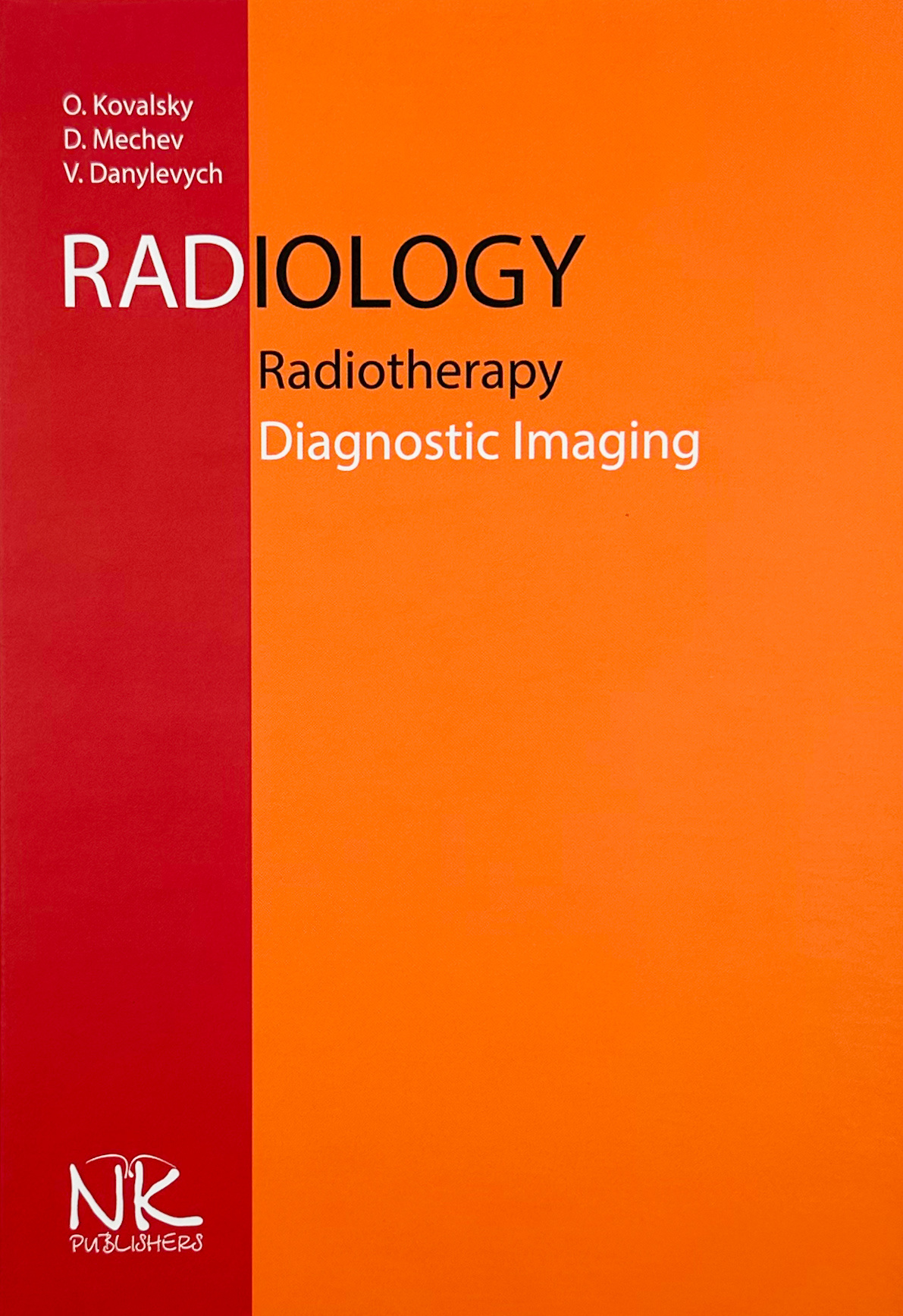 Radiology. Radiotherapy. Diagnostic Imaging